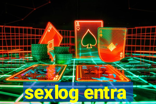 sexlog entra